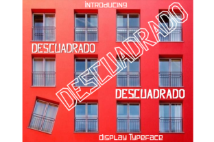 Descuadrado: A Unique Font for Business Branding