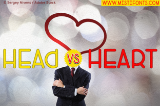 Head Versus Heart Font for Impactful Design